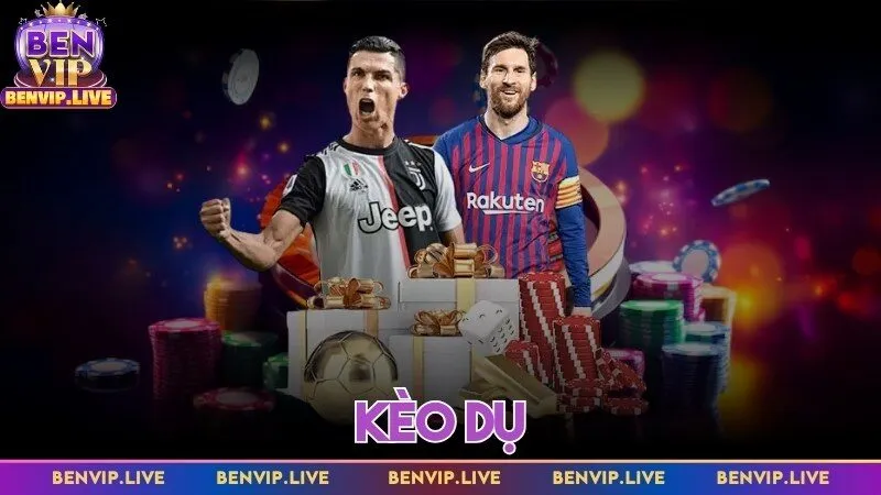 Kèo dụ – Benvip hướng dẫn thành viên cách nhận biết cơ bản
